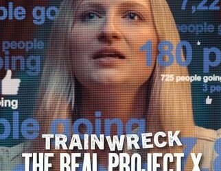 Desastre Total: O Verdadeiro Projeto X