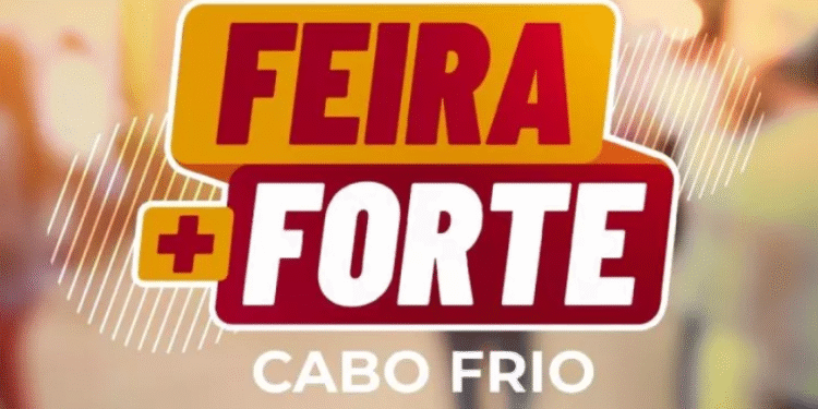 Feira + Forte será lançada nesta quarta-feira (13) em Cabo Frio